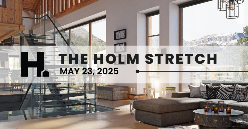 The HOLM Stretch | May 23, 2025